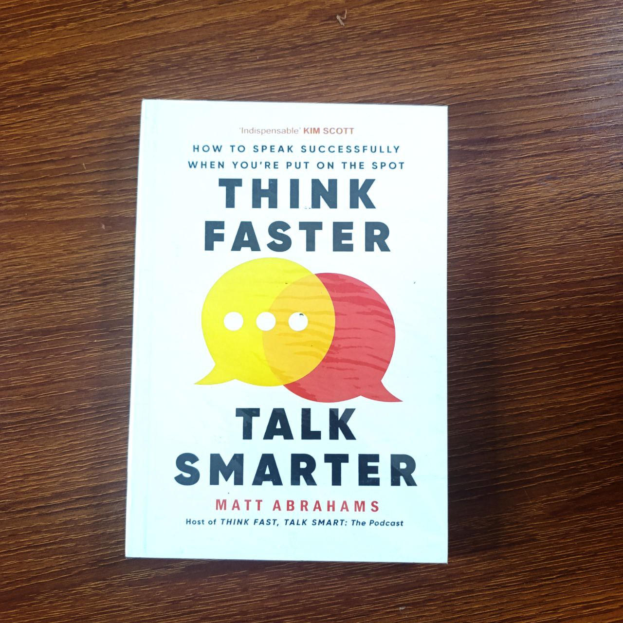 Think Faster, Talk Smarter