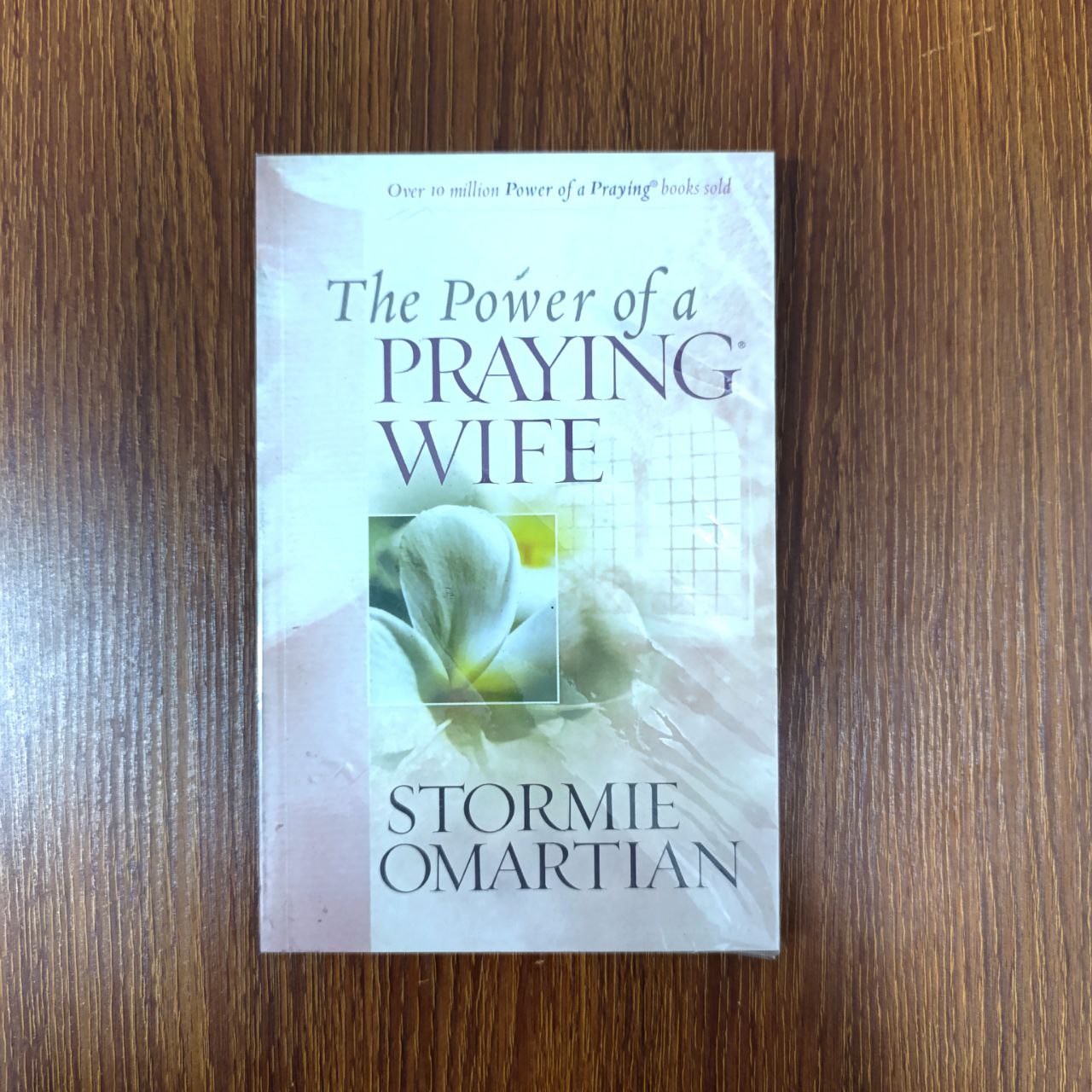 The Power Of A Praying Wife