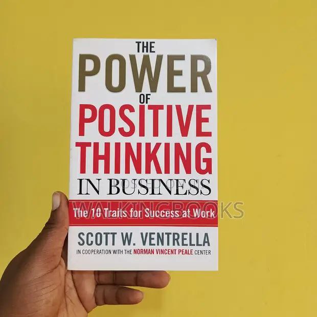 The Purpose of Positive Thinking in Business