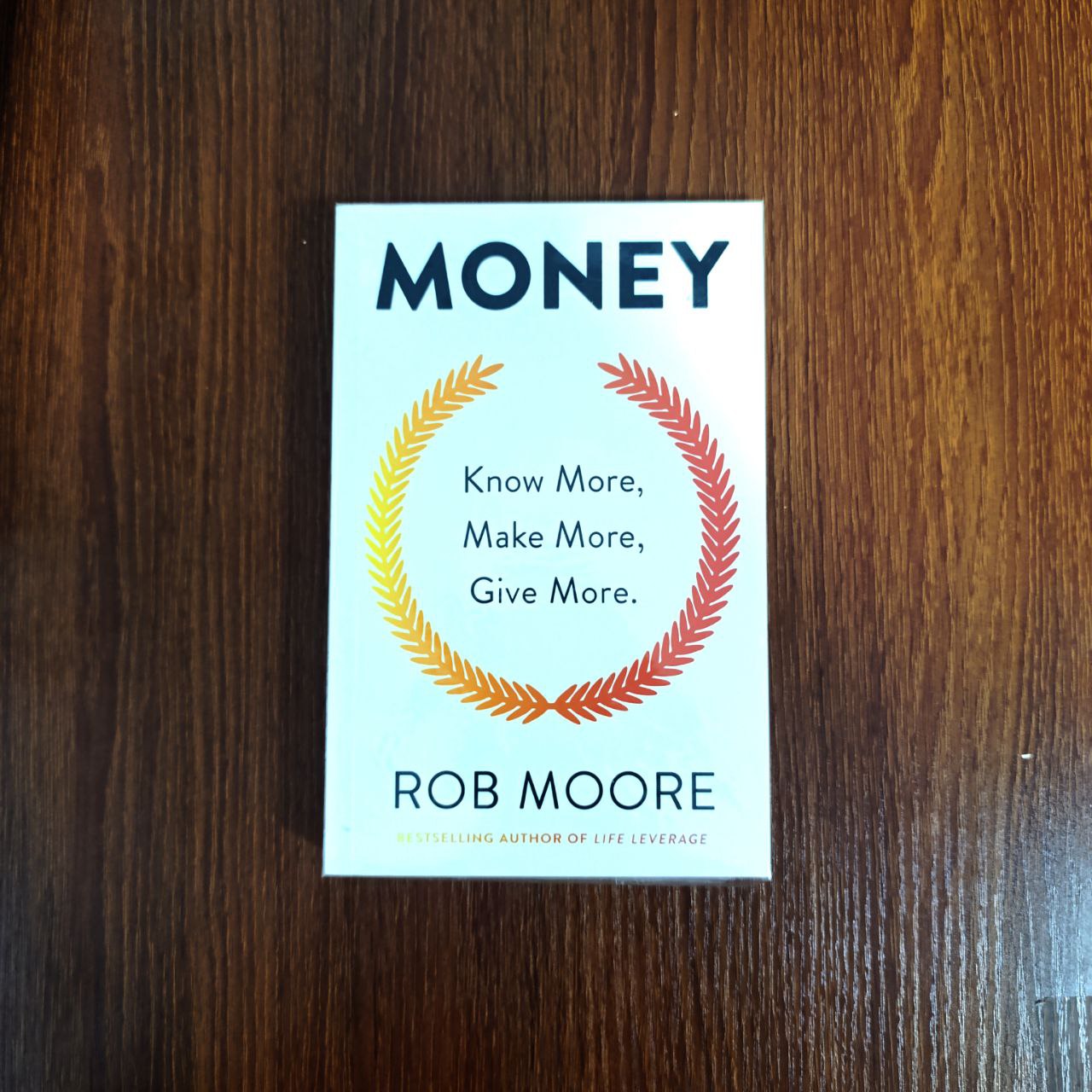 Money: Know More, Make More, Give More