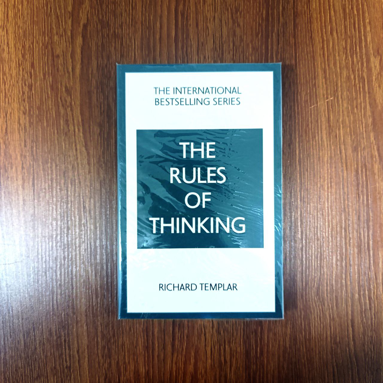 Rules of Thinking by Richard Templar