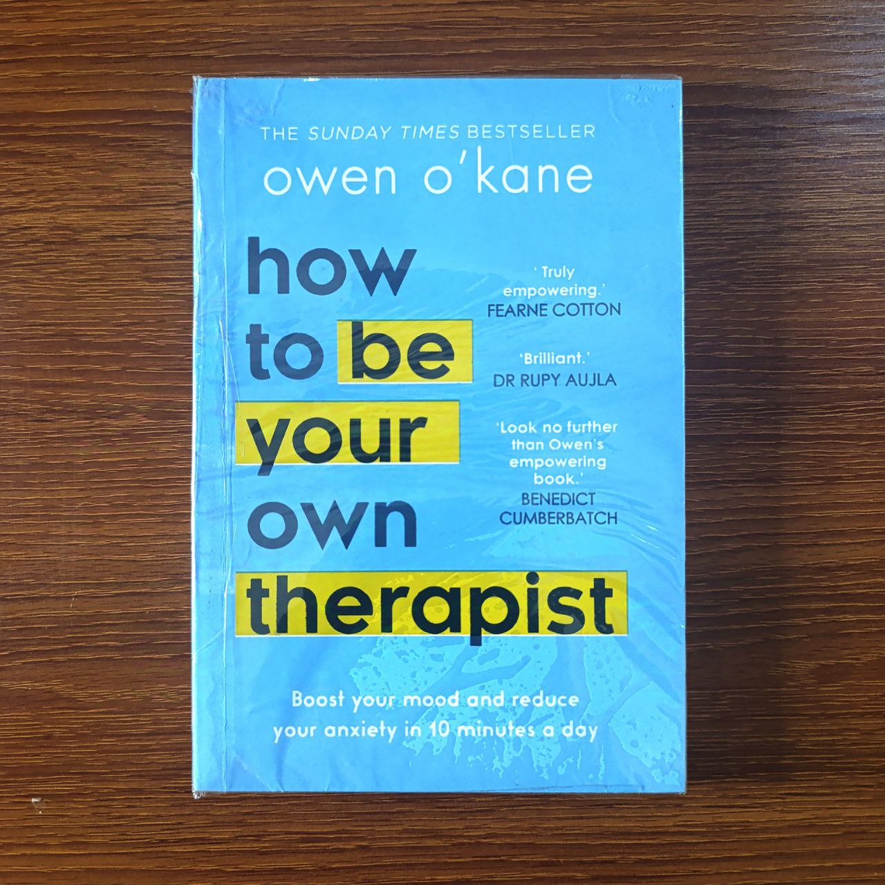 How to Be Your Own Therapist by Owen O'Kane