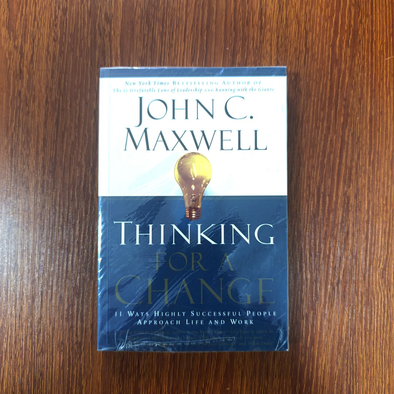 Thinking for a Change by John C. Maxwell