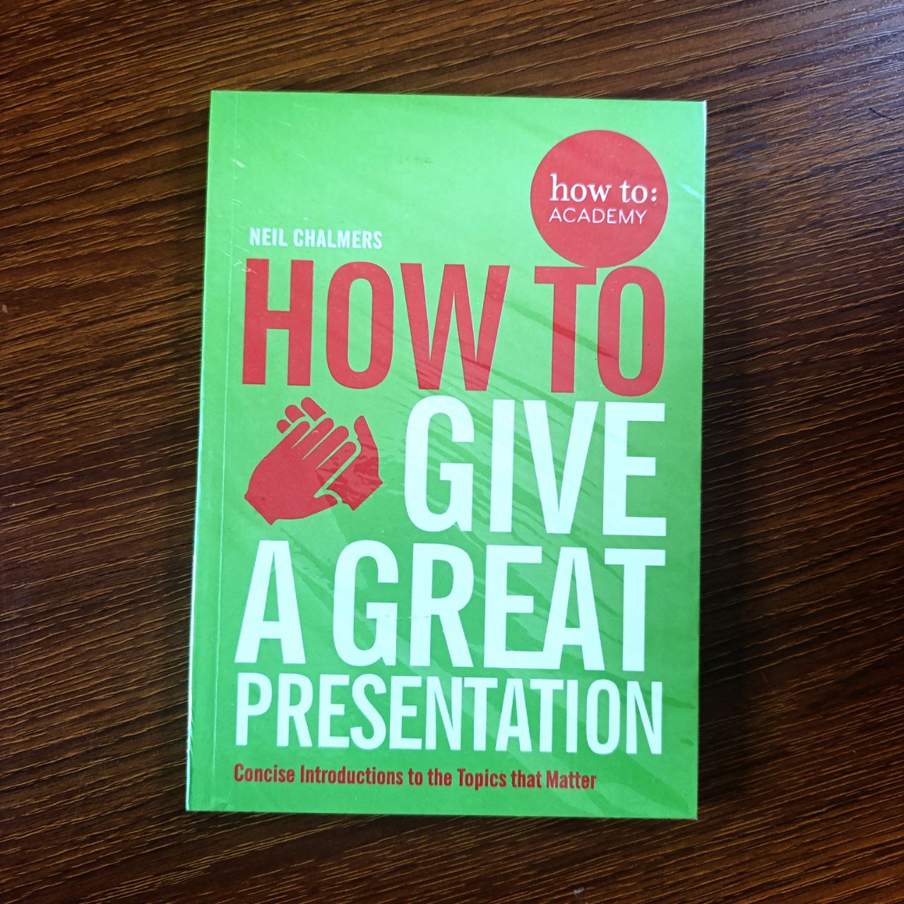 How to Give a Great Presentation