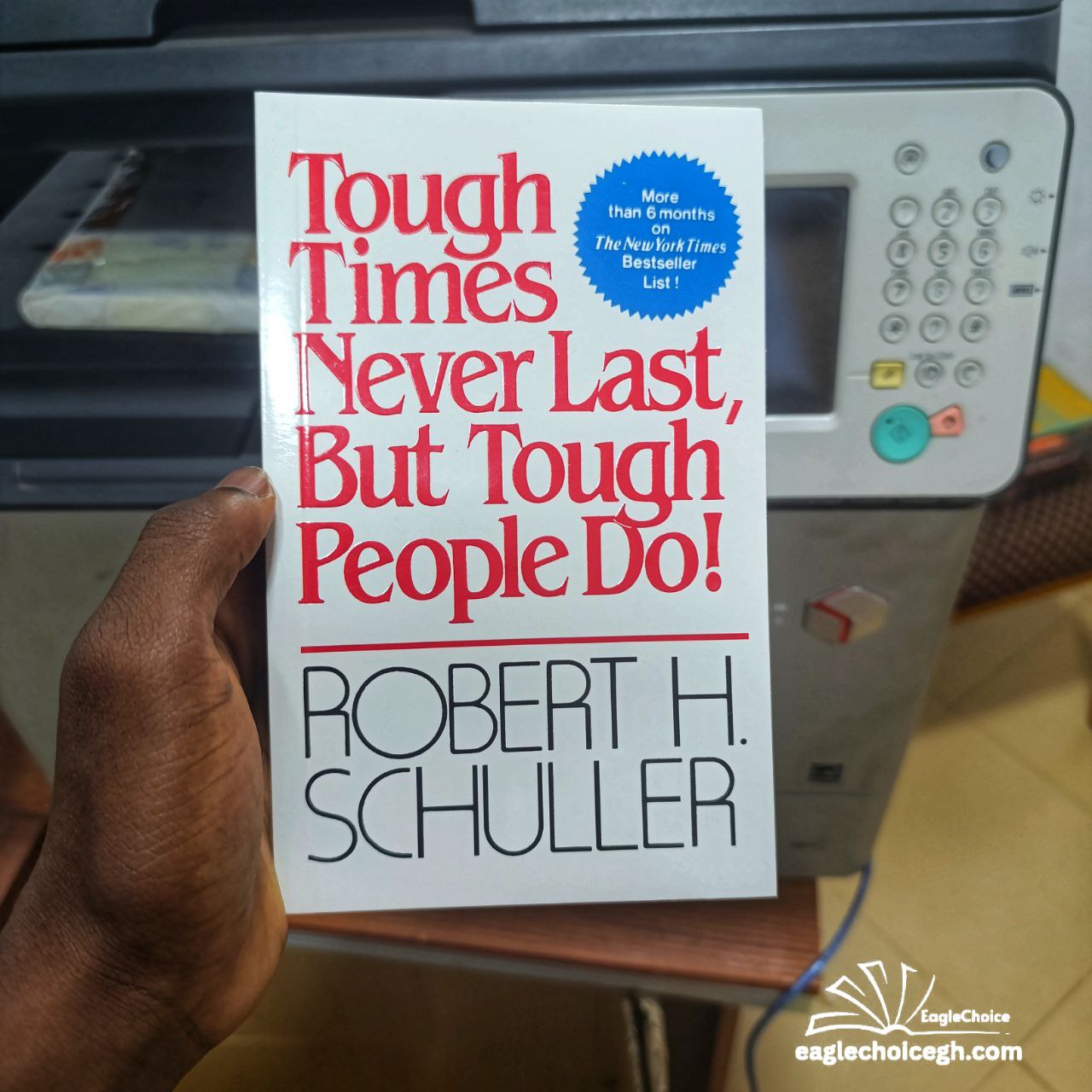 Tough Times Never Last, But Tough People Do