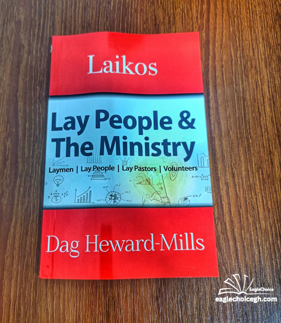 Laikos by Dag Heward-Mills