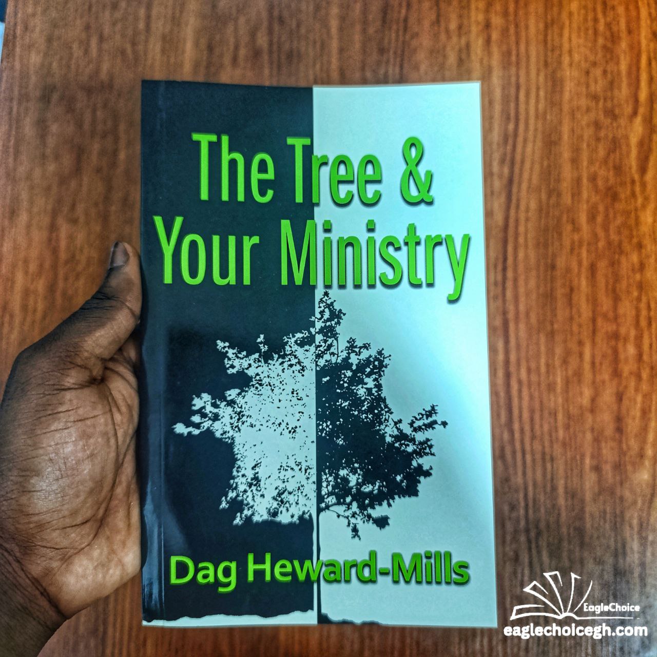 The Tree and Your Ministry
