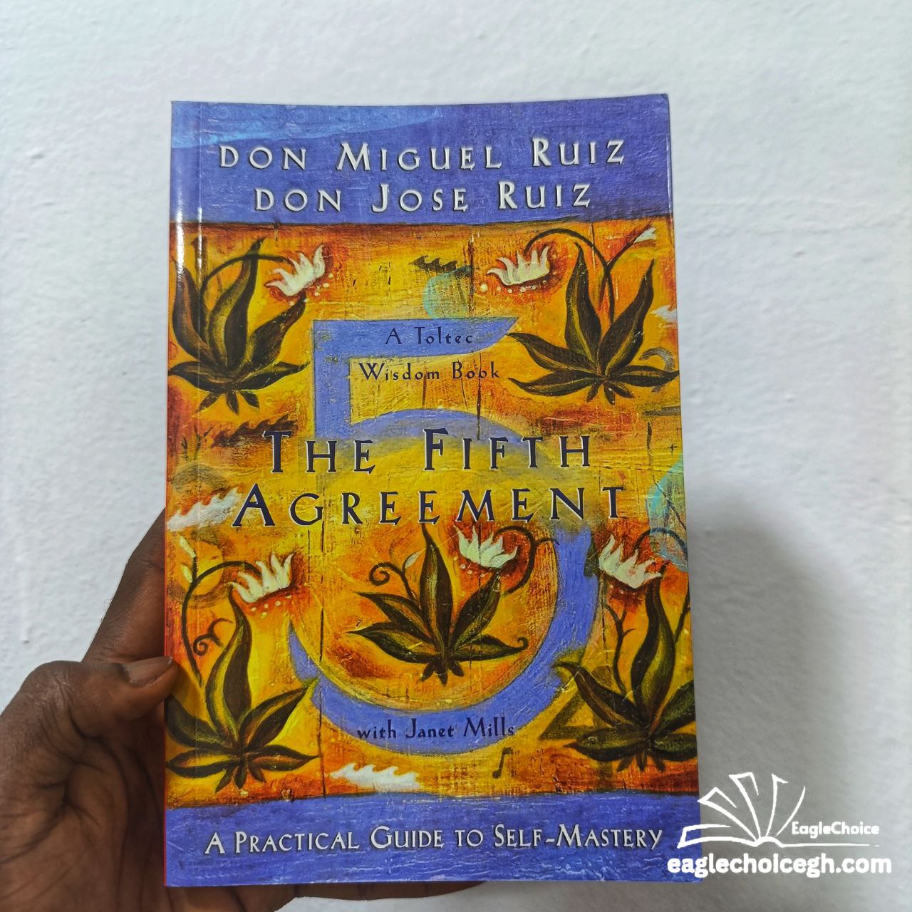 The Fifth Agreement