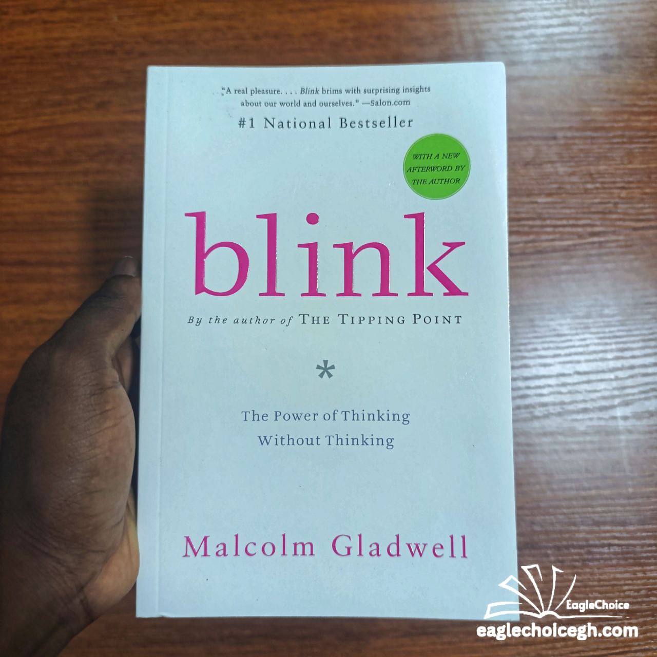 Blink by Malcolm Gladwell