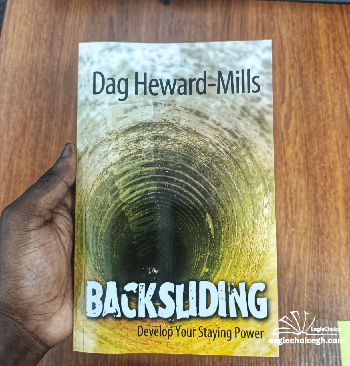 Backsliding by Dag Heward-Mills