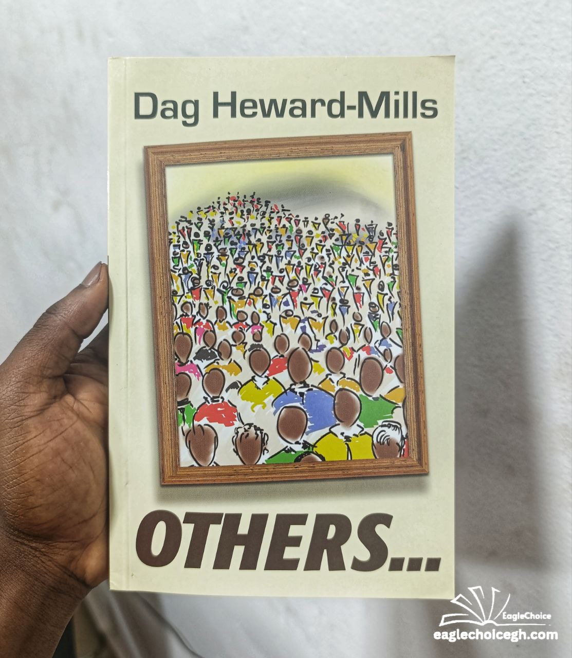 Others by Dag Heward-Mills