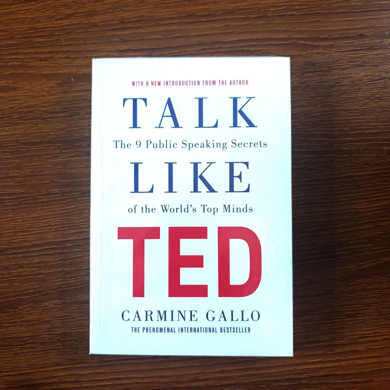 Talk Like TED by Carmine Gallo