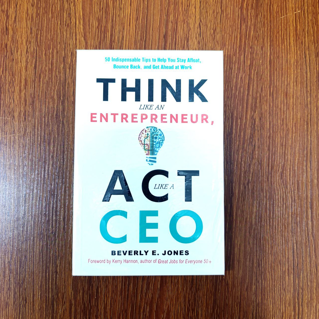 Think Like an Entrepreneur, Act Like a CEO
