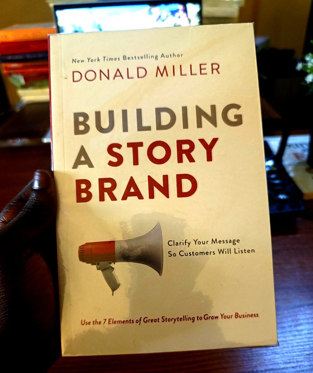Building A Strong Brand by Donald Miller